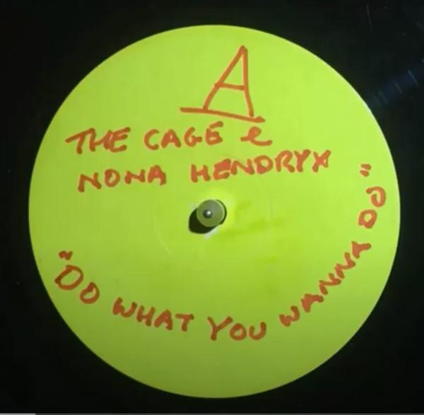 The Cage, Nona Hendryx - Do What You Wanna Do
