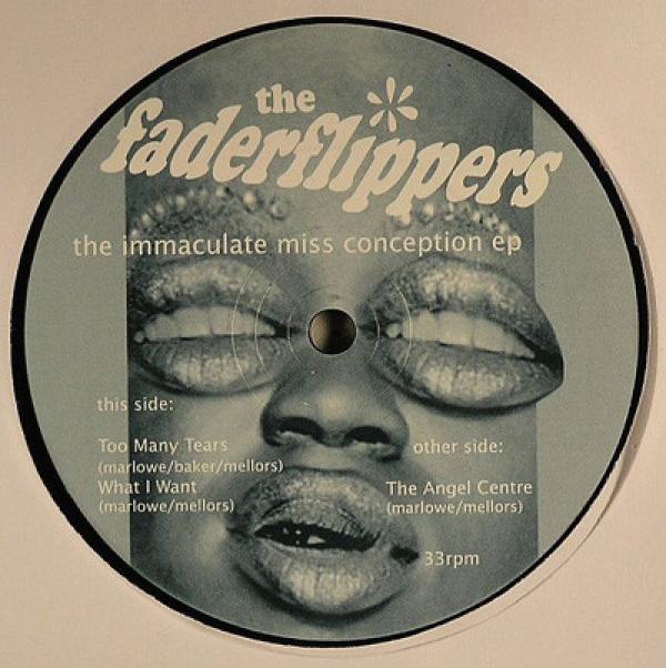 The Faderflippers - The Immaculate Miss Conception EP