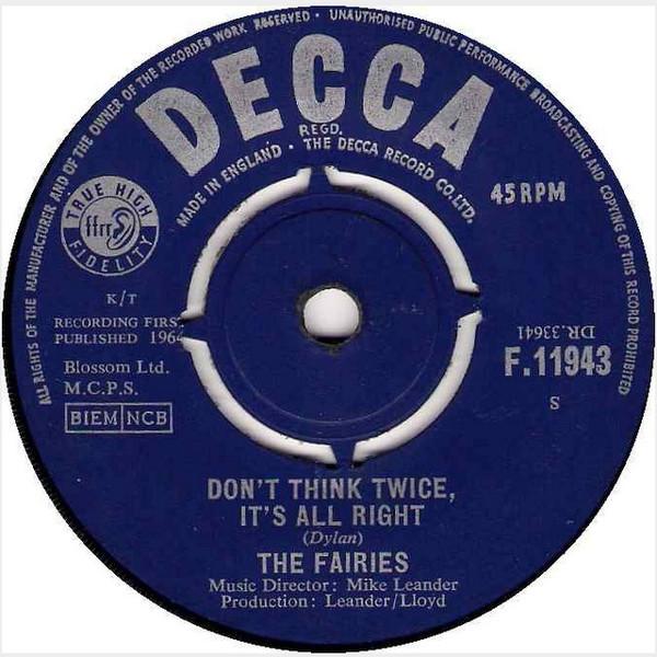 The Fairies - Don't Think Twice, It's All Right