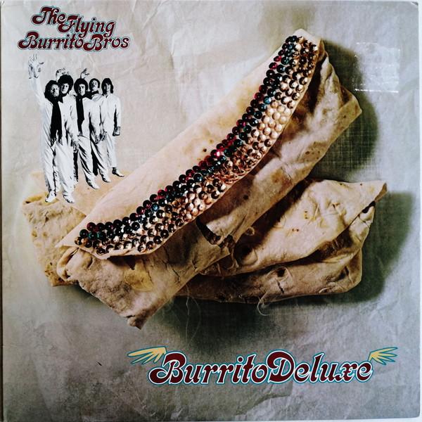 The Flying Burrito Bros - Burrito Deluxe