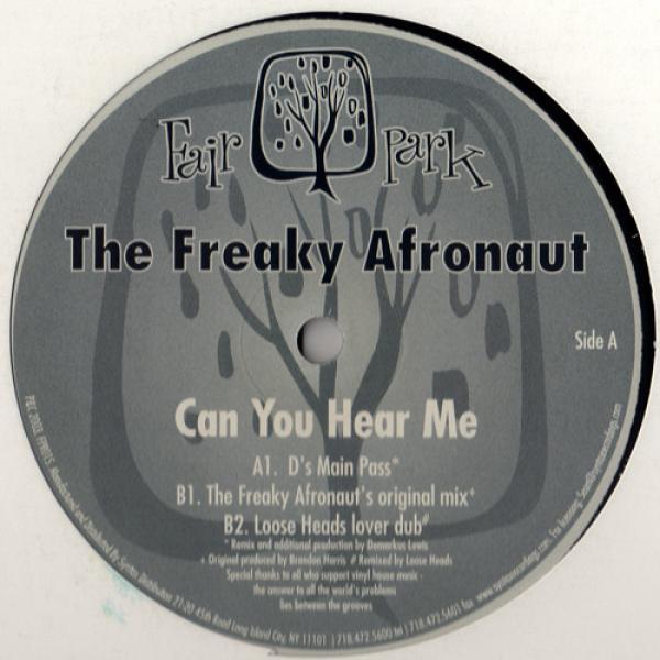 The Freaky Afronaut - Can You Hear Me