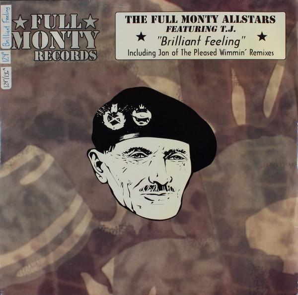 The Full Monty All-Stars, TJ Davis - Brilliant Feeling (Jon Of The Pleased Wimmin Remixes)
