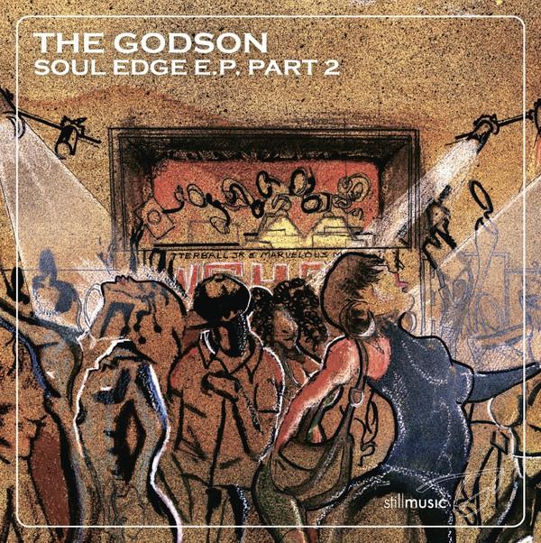 The Godson - Soul Edge E.P. Part 2