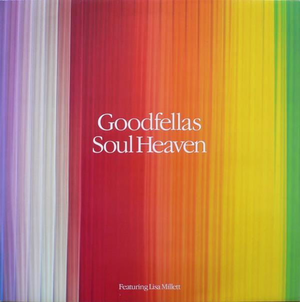 The Goodfellas , Lisa Millett - Soul Heaven