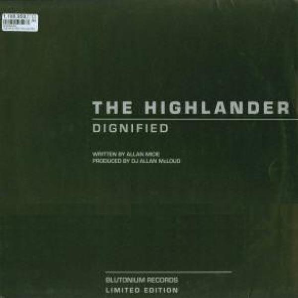 The Highlander - Dignified