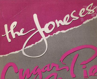 The Joneses - Sugar Pie Guy