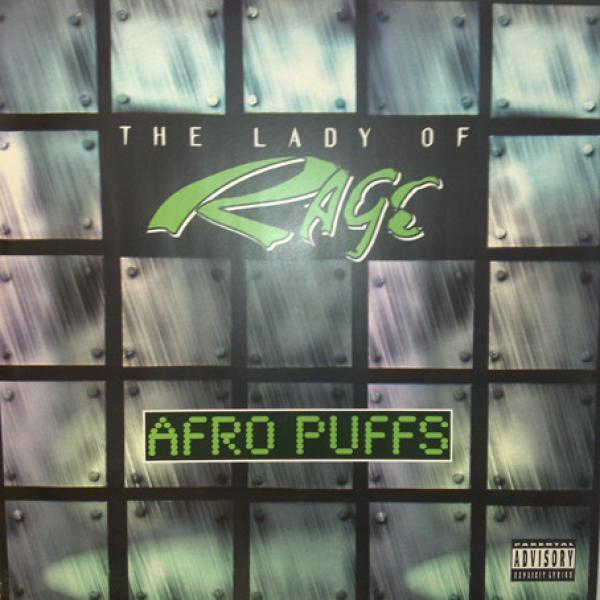 The Lady Of Rage - Afro Puffs