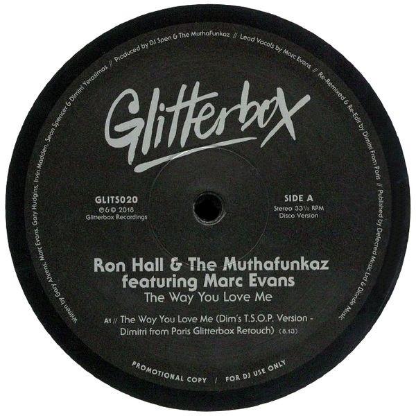 The MuthaFunkaz, Ron Hall, Marc Evans - The Way You Love Me