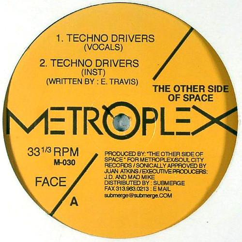The Other Side Of Space - Techno Drivers