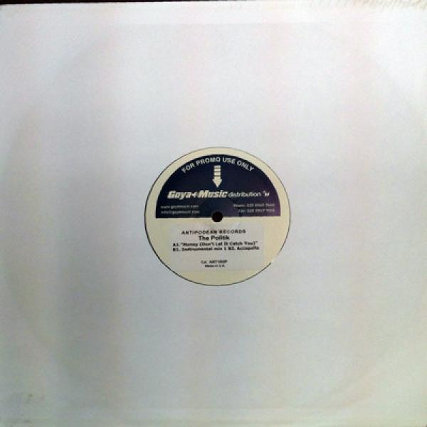 The Politik - Money (Don't Let It Catch Ya)
