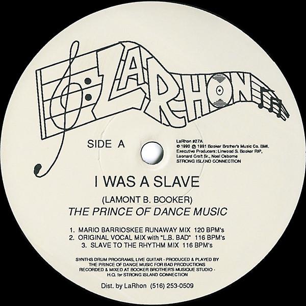 The Prince Of Dance Music - I Was A Slave