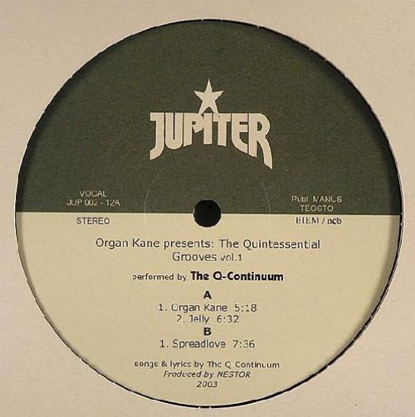 The Q-Continuum - Organ Kane Presents: The Quintessential Grooves Vol.1