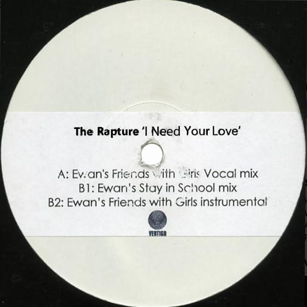 The Rapture - I Need Your Love