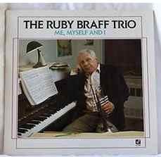 The Ruby Braff Trio - Me, Myself And I