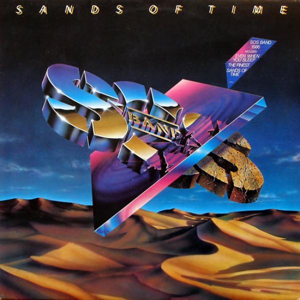 The S.O.S. Band - Sands Of Time
