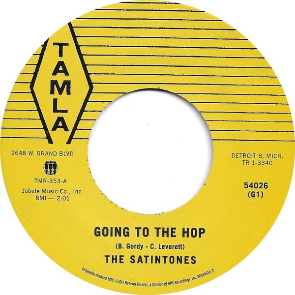 The Satintones - Going To The Hop