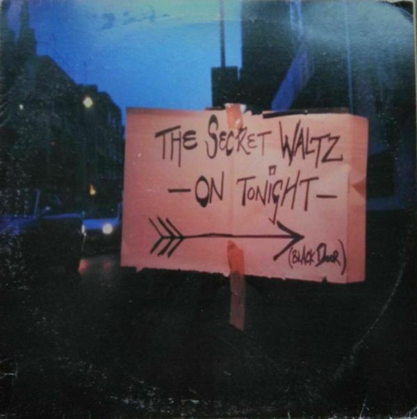 The Secret Waltz Band - The Secret Waltz Club