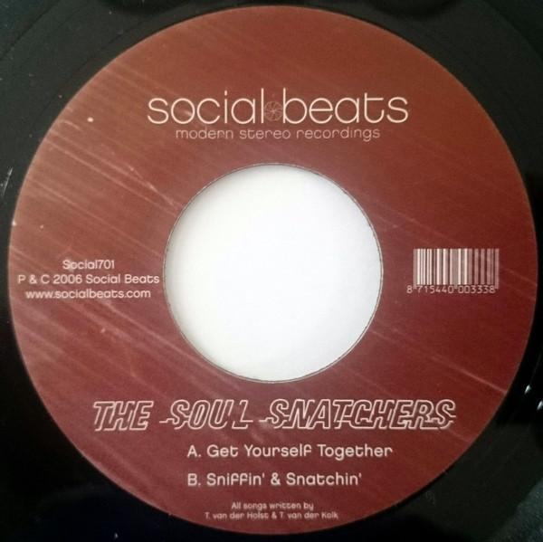 The Soul Snatchers - Get Yourself Together