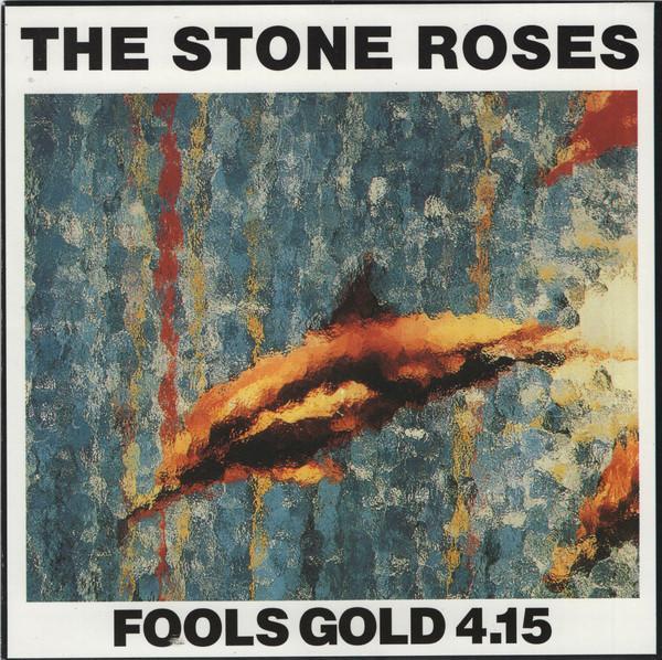 The Stone Roses - Fools Gold 4.15