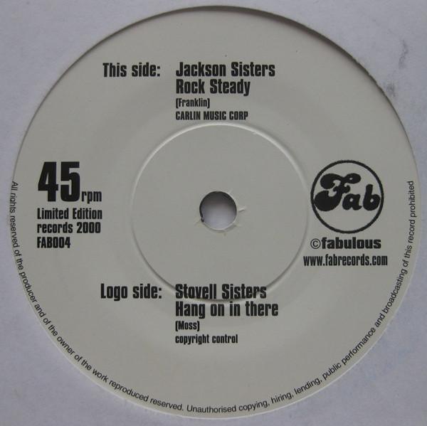 The Stovall Sisters, Jackson Sisters - Rock Steady / Hang On In There
