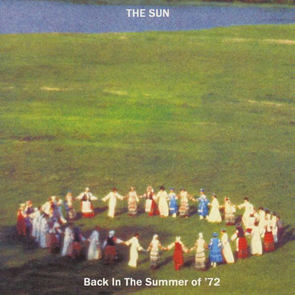 The Sun (3) - Back In The Summer Of '72