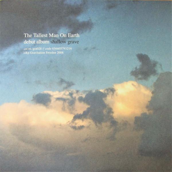 The Tallest Man On Earth - Shallow Grave