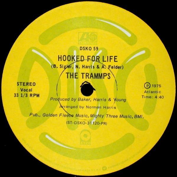 The Trammps - Hooked For Life