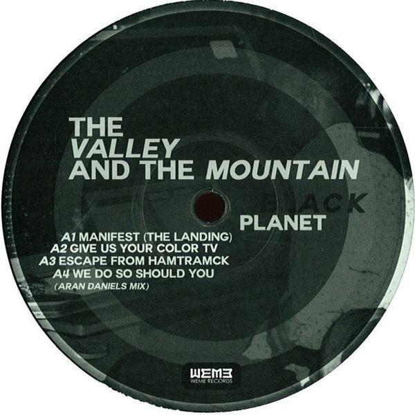 The Valley And The Mountain - Black Planet