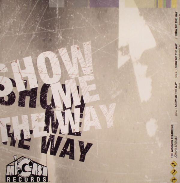 The Wisemen - Show Me The Way