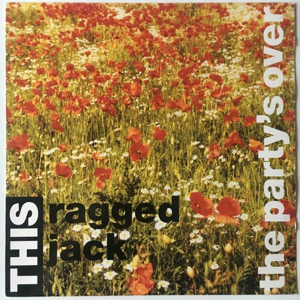 This Ragged Jack - The Party's Over