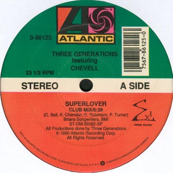 Three Generations, Chevelle - Superlover / Get It Off