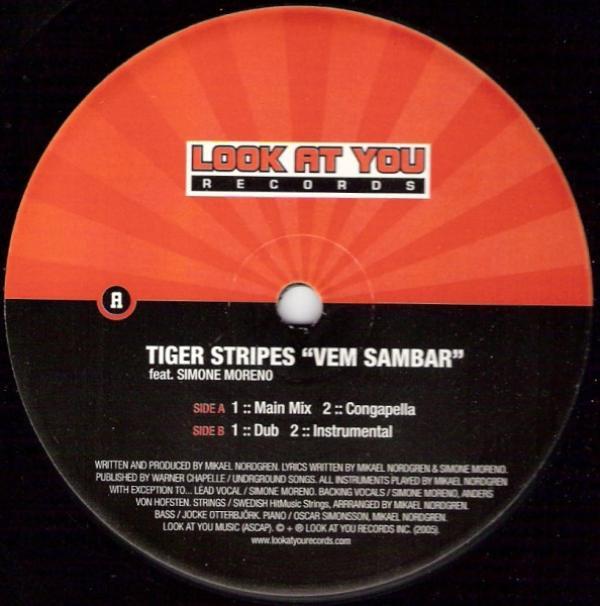 Tiger Stripes - Vem Sambar
