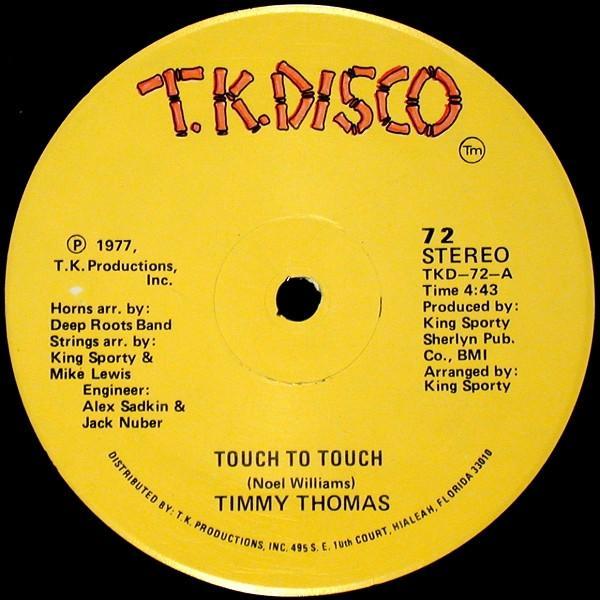 Timmy Thomas - Touch To Touch