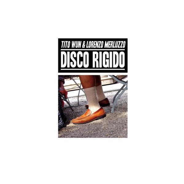 Tito Wun, Lorenzo Merluzzo - Disco Rigido