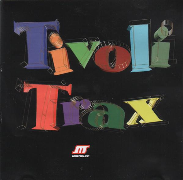  - Tivoli Trax