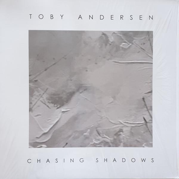 Toby Andersen - Chasing Shadows
