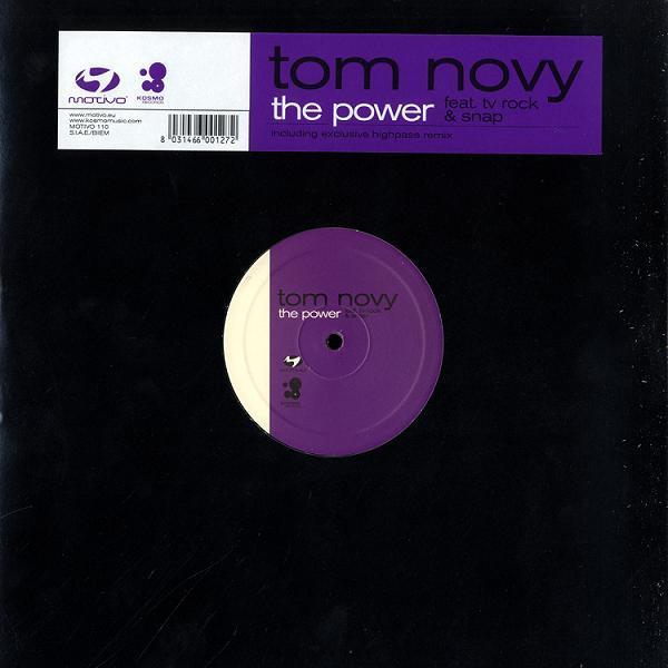 Tom Novy, TV Rock, Snap! - The Power