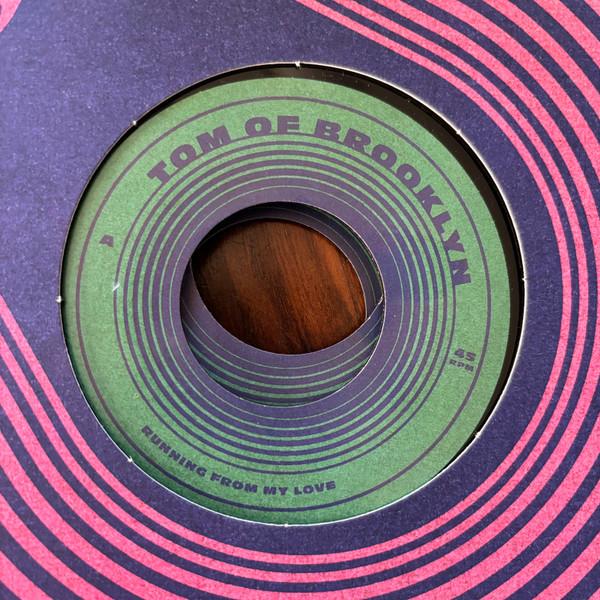 Tom Of Brooklyn - Running From My Love