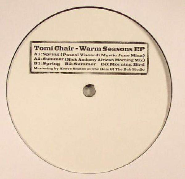 Tomi Chair - Warm Seasons EP