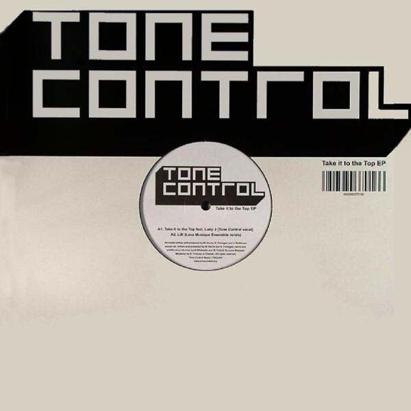 Tone Control - Take It To The Top EP