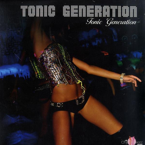 Tonic Generation - Tonic Generation