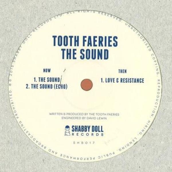 Tooth Faeries - The Sound