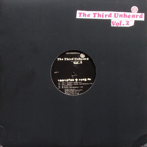 Tootskee, The Czar MC, Lonnie O - The Third Unheard Vol. 2