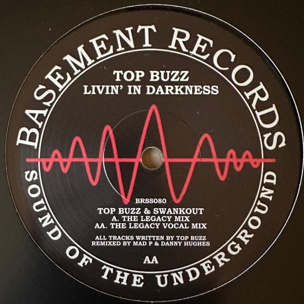 Top Buzz, Swankout - Livin' In Darkness