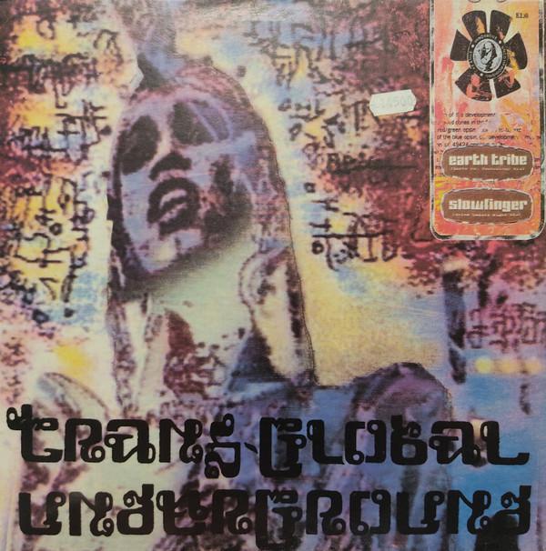 Transglobal Underground - Earth Tribe / Slowfinger
