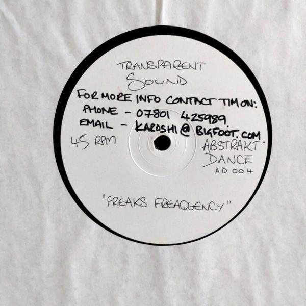 Transparent Sound - Freaks Frequency EP
