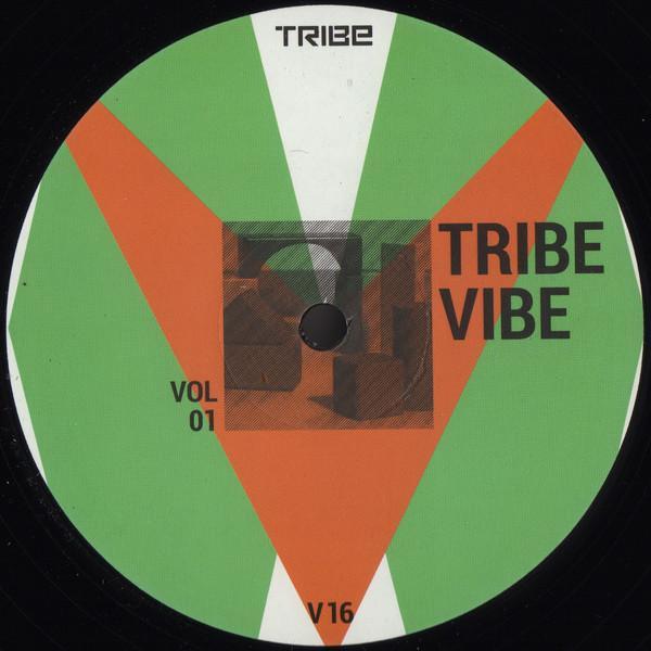  - Tribe Vibe Vol 01