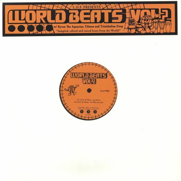 Trinidadian Deep, Tilman, Byron The Aquarius, Lello Di Franco - World Beats Vol.2