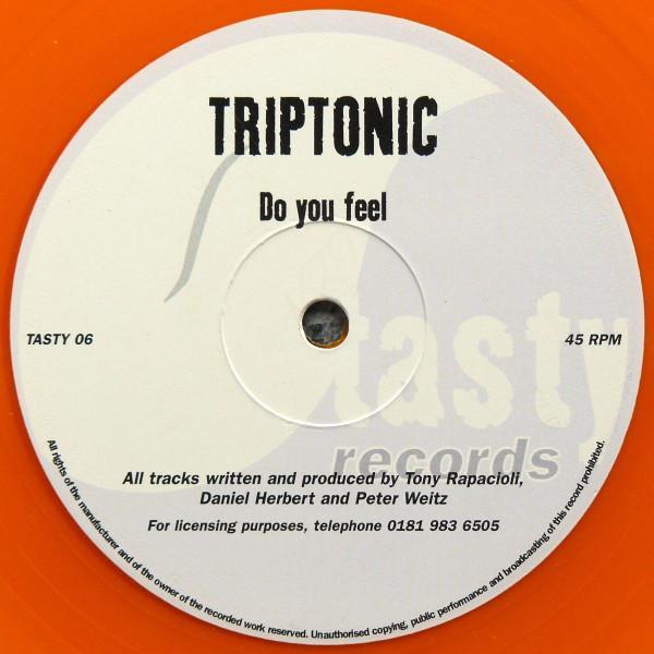 Triptonic - Do You Feel