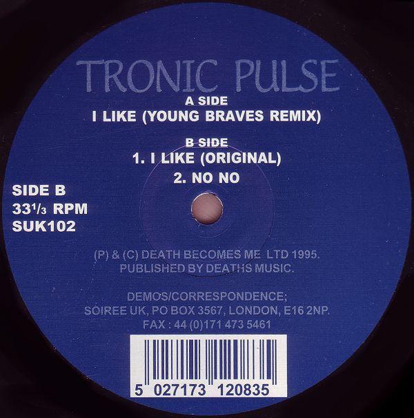 Tronic Pulse - I Like / No No